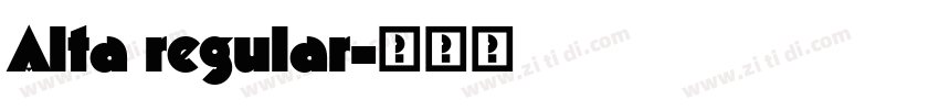 Alta regular字体转换